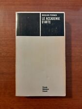 Le accademie d'arte / Nikolaus Pevsner ; introduzione di Antonio Pinelli