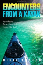 ENCOUNTERS FROM A KAYAK