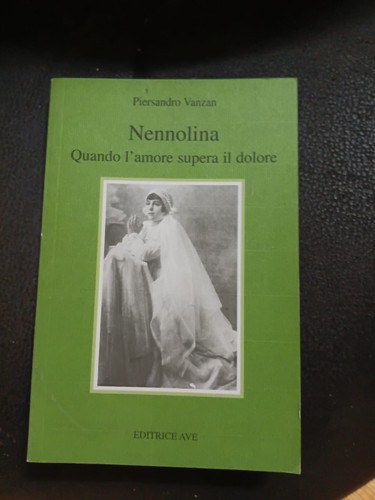 Nennolina quando amore - quando, l'amore
