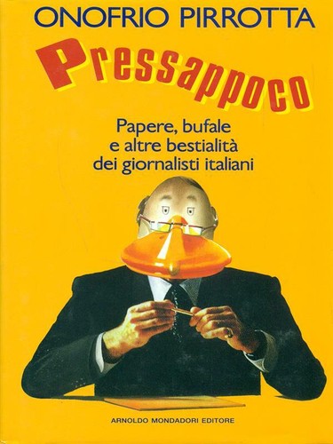 Pressappoco pirrotta onofrio - pressappoco,