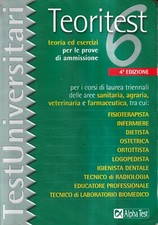 Teoritest 6 - Alpha Test - 4° edizione - TestUniversitari - 2005
