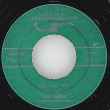 TONY LAVELLI You / Bee'S Jam Session URANIA 5001 VG- 45 7" 1959 Easy Listening