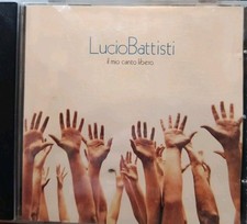 Lucio Battisti. Il Mio Canto Libero - CD MAI ASCOLTATO.