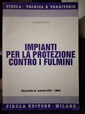 de Trizio IMPIANTI PER LA PROTEZIONE CONTRO I FULMINI Pirola 1987 