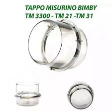 MISURINO TAPPO BICCHIERINO BIMBY TM31, TM 21, TM 3300 RICAMBIO BICCHIERINO