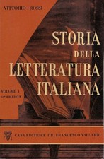 "Storia della letteratura italiana" di Vittorio Rossi  3 volumi