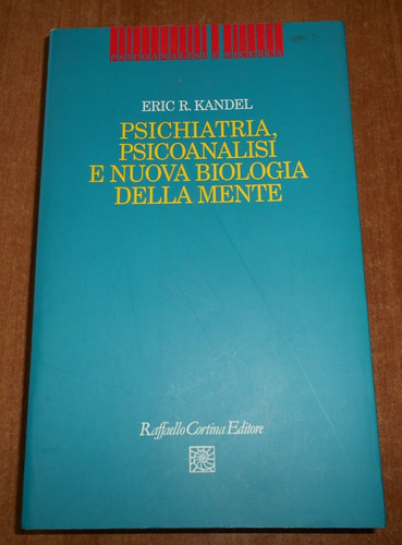 Eric kandel psichiatria - eric,