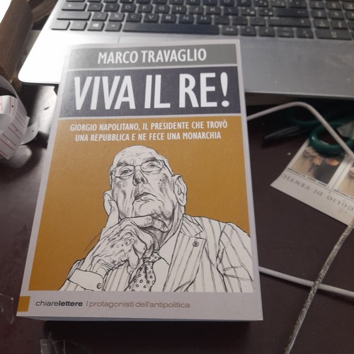 Marco travaglio viva re - marco, il