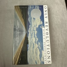 Only Revolutions: A Novel Mark
