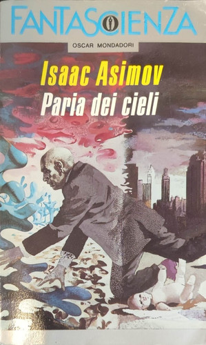 Isaac asimov paria - -, dei