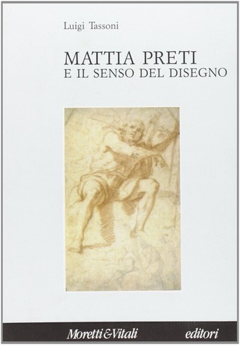 Mattia preti senso del - il,