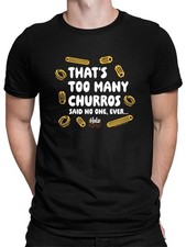 Troppi churros? T-shirt uomo