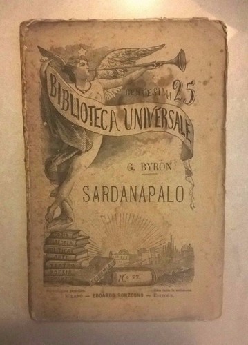 Sardanapaolo byron biblioteca - sardanapaolo,