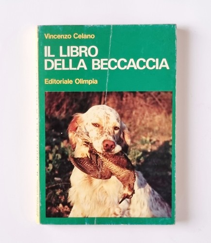 Caccia libro della - caccia, :