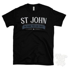 ST JOHN THE NAME YOU CAN TRUST