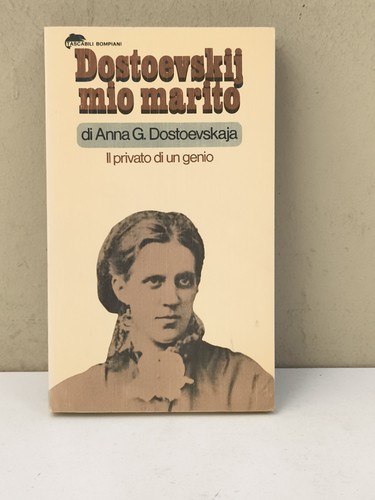 Dosteoevskij mio marito - mio, anna