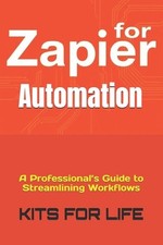Zapier for Automation: A
