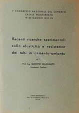 G. Colonnetti - Recenti ricerche elasticità dei Tubi cemento amianto - ed. 1937