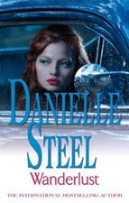 Danielle Steel: Wanderlust [1986] paperback