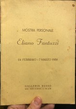 MOSTRA PERSONALE DI ELIANO FANTUZZI, ROMA 1958 Galleria Russo