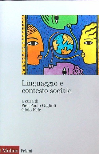 Linguaggio contesto sociale - linguaggio,