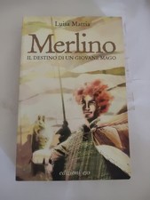 Merlino. Il destino di un giovane mago - Luisa Mattia - edizioni E/O