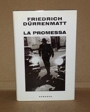 Friedrich Durrenmatt - LA PROMESSA . Edizione Mondolibri 2001