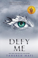 Defy Me: Tahere Mafi (Shatter Me) by Mafi, Tahereh Book The Cheap Fast Free Post