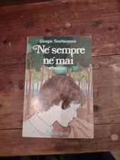 NÈ SEMPRE NÈ MAI Scerbanenco 1974 ROMANTICA SONZOGNO ne né