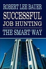 Successful Job Hunting: The