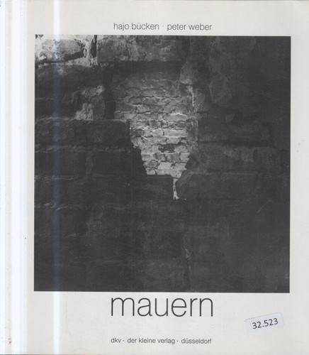 Mauern bücken hajo und - mauern.,