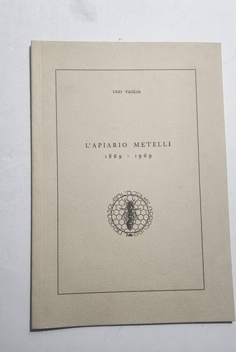 Ugo vaglia apiario - vaglia, metelli