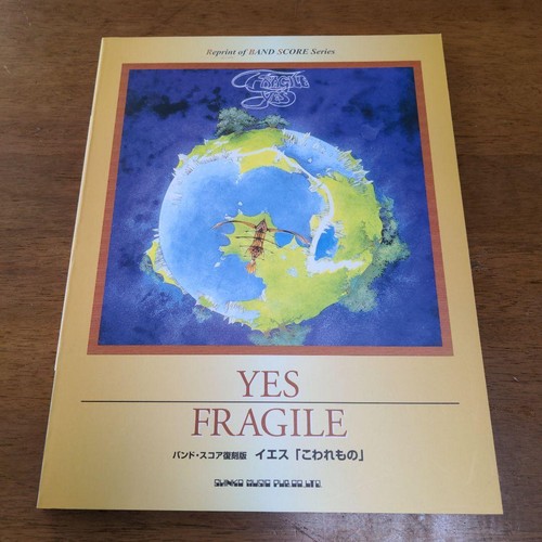 Yes fragile band - yes,