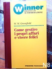 Come gestire i propri affari vivere felici Greenfield libro Winner psicologia N8
