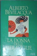 LA DONNA DELLE MERAVIGLIE
