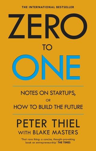 Peter thiel zero one - thiel,