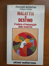 AA.VV.- MALATTIA E DESTINO- EDIZIONI MEDITERRANEE 2002