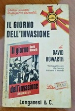 DAVID HOWARTH IL GIORNO DELL'INVASIONE LONGANESI R13