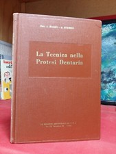 A-Biaggi - H. Steimer - LA TECNICA NELLA PROTESI DENTARIA - 1953