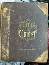 Life of Christ, Our Lord And