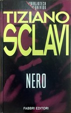 Nero. Tiziano Sclavi. Fabbri