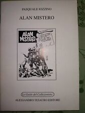 ALAN MISTERO di Pasquale Iozzino le Guide del Collezionista ed. Tesauro 1995