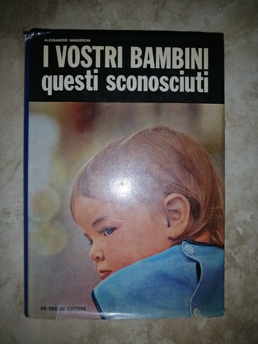 Nangeroni vostri bambini - i,