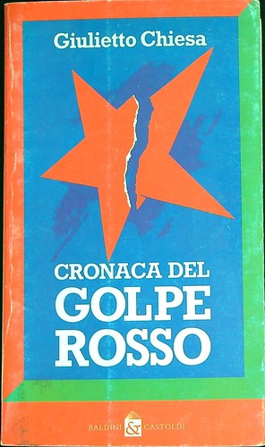 Cronaca del golpe rosso - del, chiesa