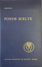 Poesie scelte [Hardcover] [Jan 01, 1968] Carducci, Giosue'