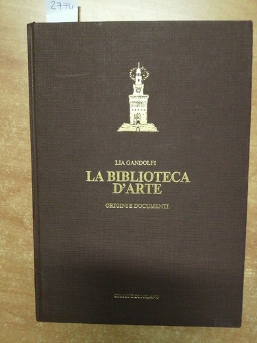 Lia gandolfi la biblioteca - lia,
