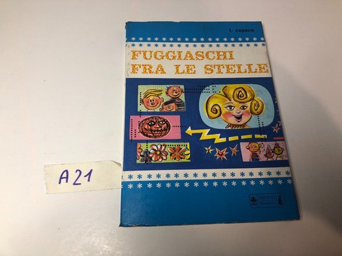 Fuggiaschi fra stelle i - fuggiaschi,