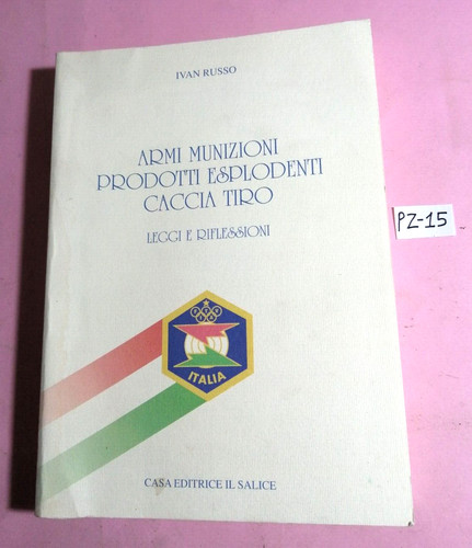 Libro armi munizioni prodotti - libro, armi,munizioni,prodotti