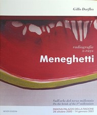 DORFLES GILLO MENEGHETTI. RADIOGRAFIE. X-RAYS. SULL'ORLO DEL TERZO MILLENNIO 20