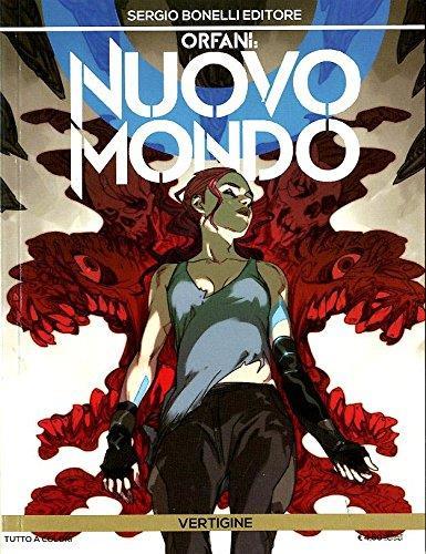Orfani nuovo mondo 3 - orfani,